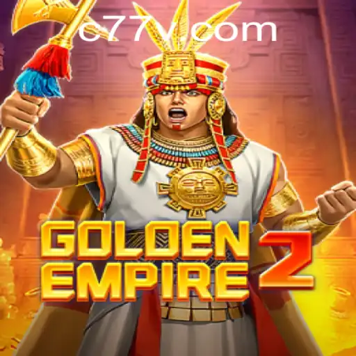 Unlock the World of GoldenEmpire2: C77 Key to a New Gaming Experience